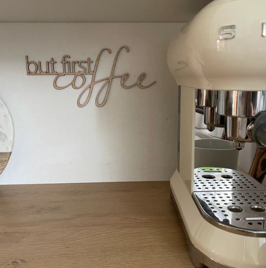 But first coffee | Schriftzug Küche - Geschenkhaltig | personalisierte Geschenke
